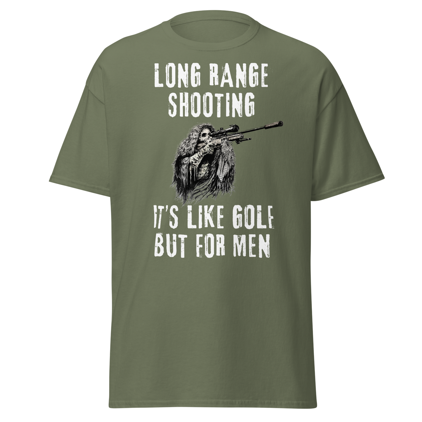 Long Range Shooting – Like Golf, But for Men T-Shirt