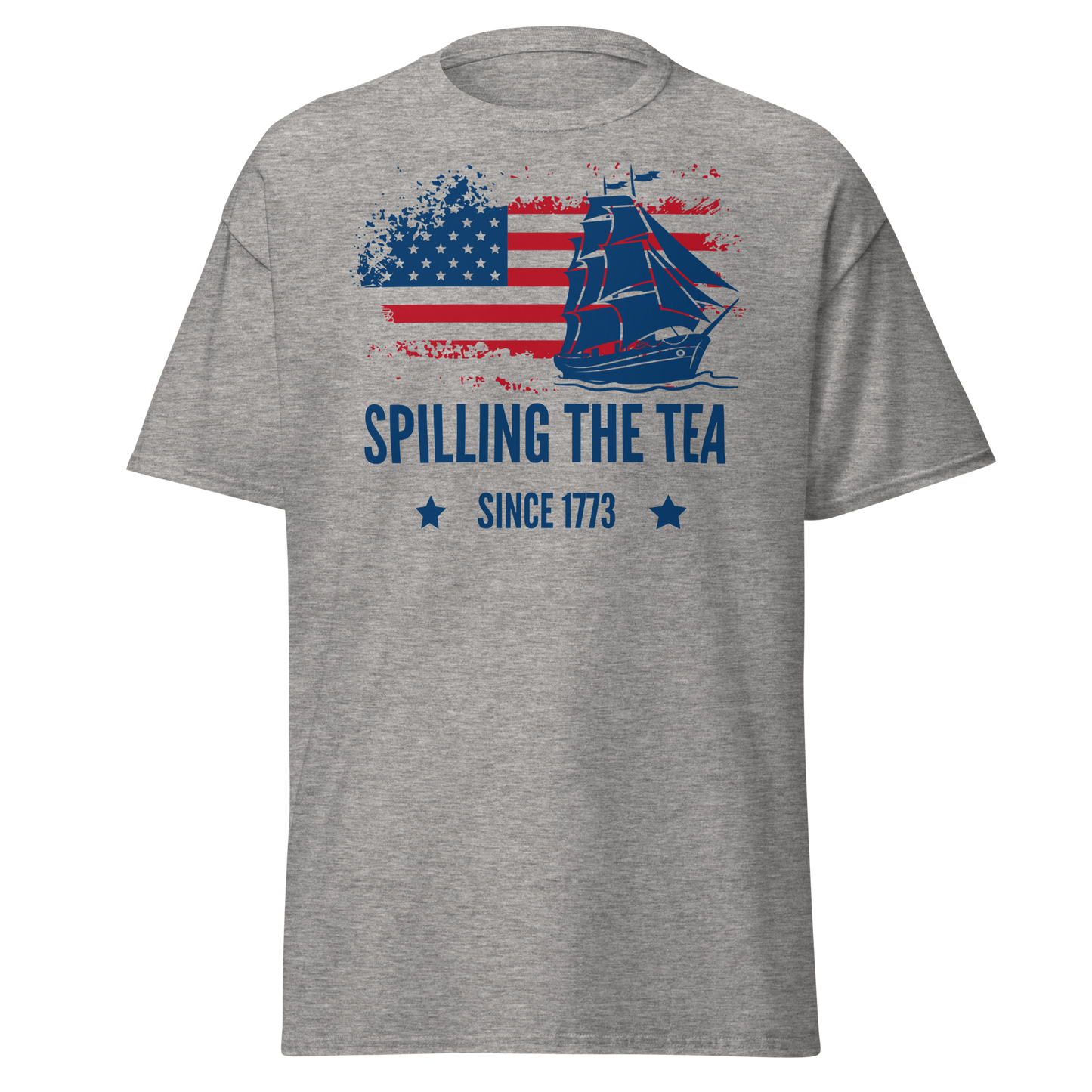 Spilling the Tea Since 1773, Boston Tea Party T-Shirt