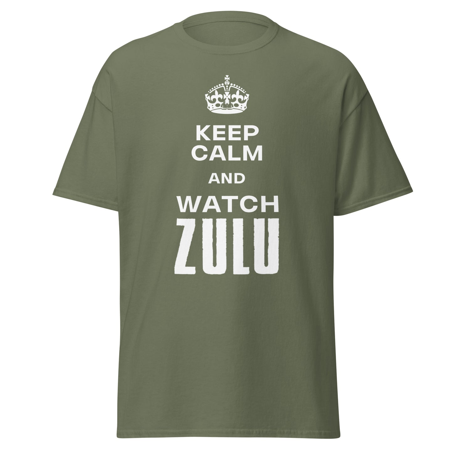 Keep Calm & Watch ZULU T-Shirt