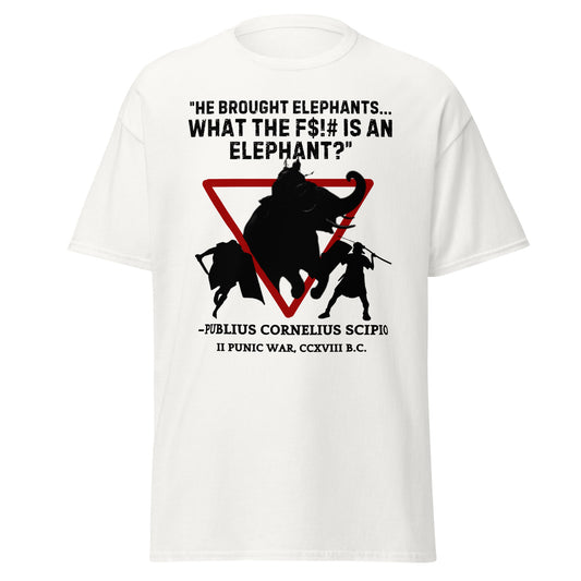 "He Brought Elephants, What the F$%£ is an Elephant?" T-Shirt