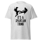 It's A Spartan Thing (t-shirt)