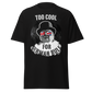 Too Cool For German Rule - Winston Churchill (t-shirt)