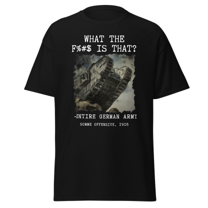 "What The F**k Is That?" - German Army (t-shirt)