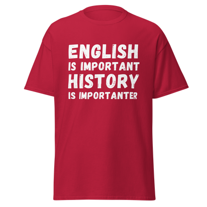 History Is Importanter – Funny Grammar & History Meme T-Shirt