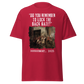 Did You Remember To Lock The Back Gate? - Hougoumont (t-shirt)