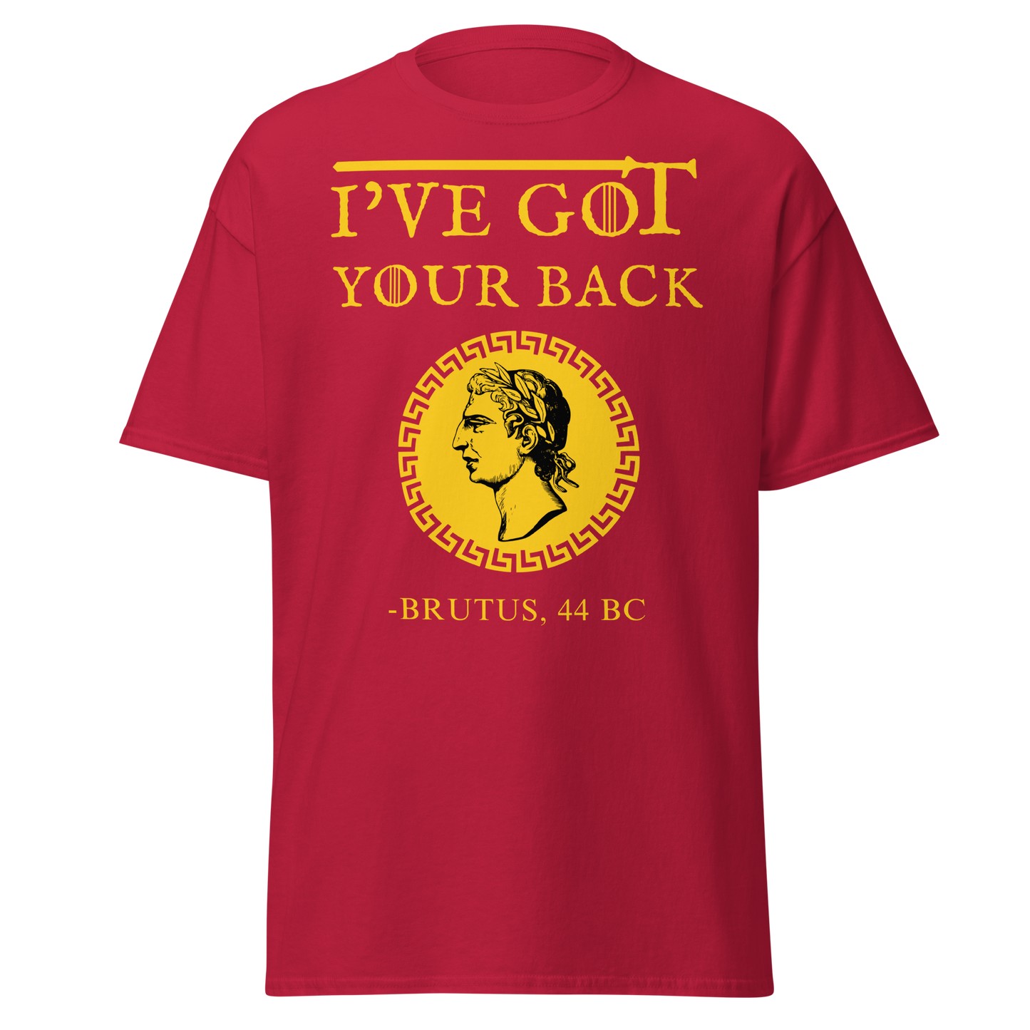 I've Got Your Back - Brutus (t-shirt)