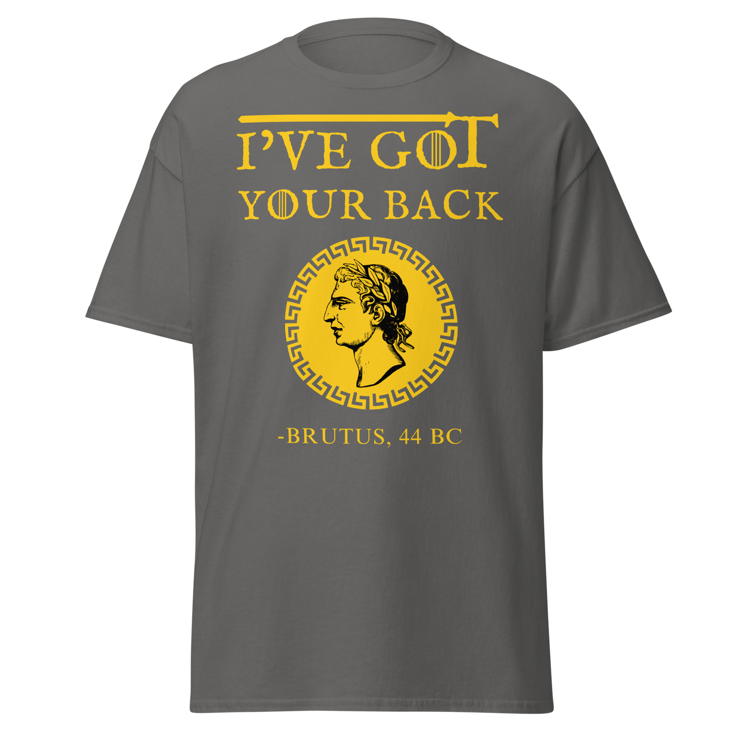 I've Got Your Back - Brutus (t-shirt)