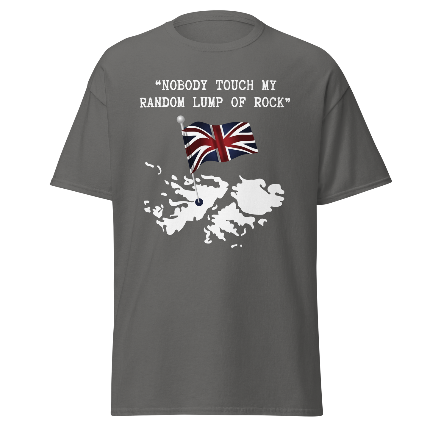 Nobody Touch My Random Lump of Rock - Falklands War (t-shirt)