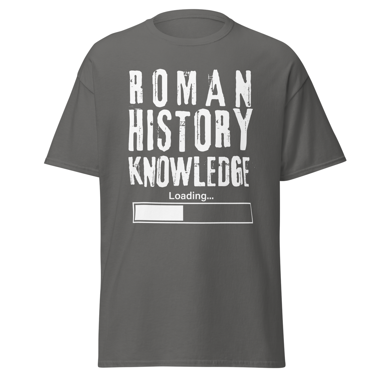 Roman History Knowledge Loading (t-shirt)