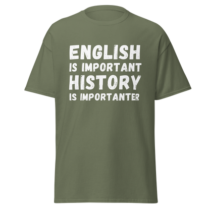 History Is Importanter – Funny Grammar & History Meme T-Shirt
