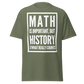 History Is What Really Counts (t-shirt)