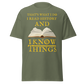 I Read History & I Know Things (t-shirt)