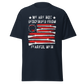 We Are Not Descended From Fearful Men - USA (t-shirt)