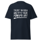 Trust In God & Keep Your Powder Dry (t-shirt)