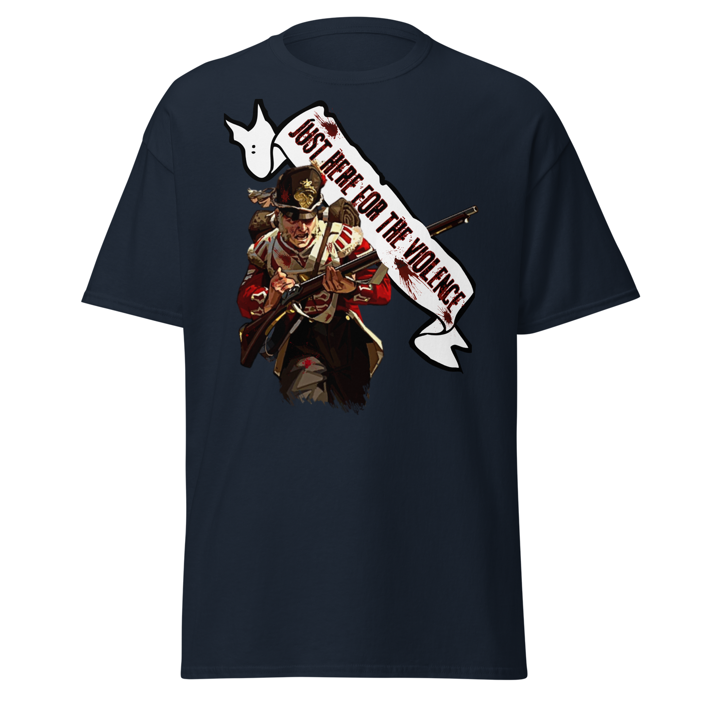 Just Here For The Violence - British Redcoat (t-shirt)