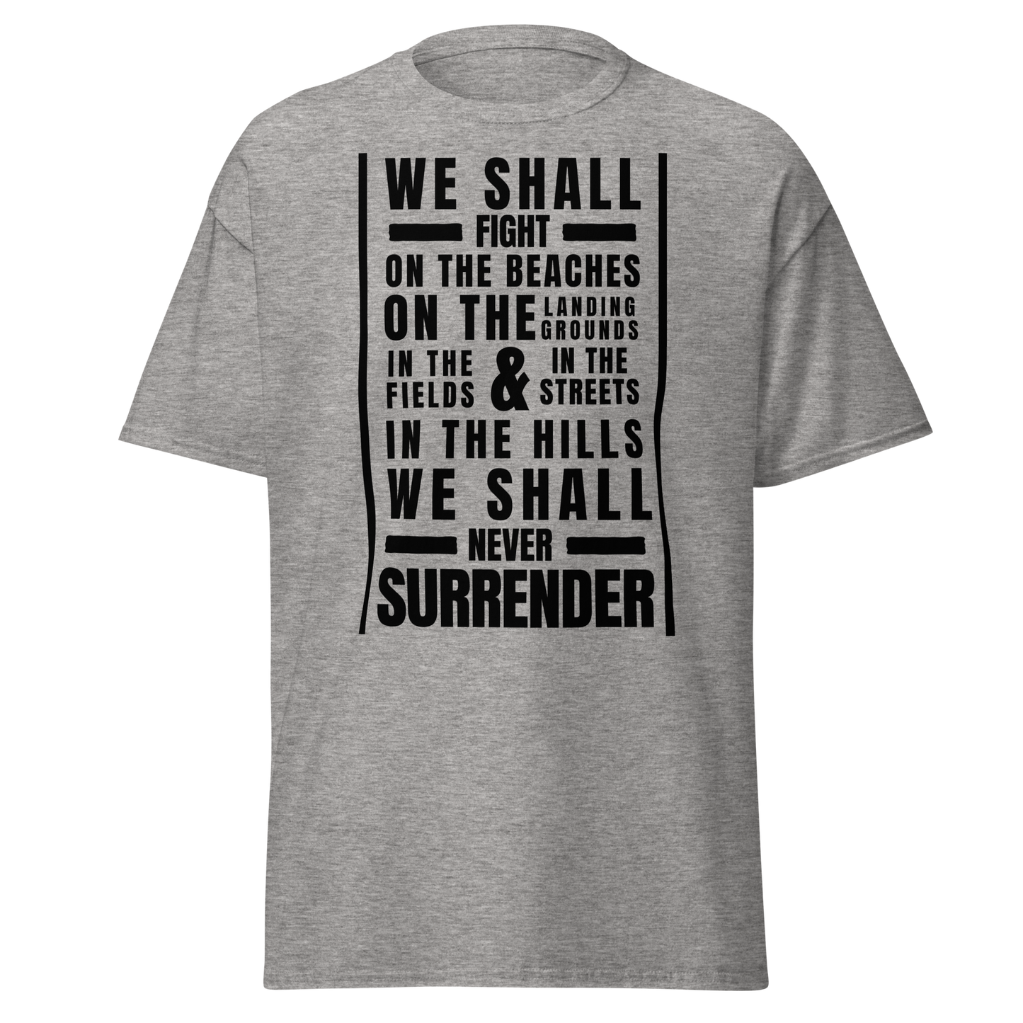 We Shall Fight On The Beaches Speech - Winston Churchill (t-shirt)