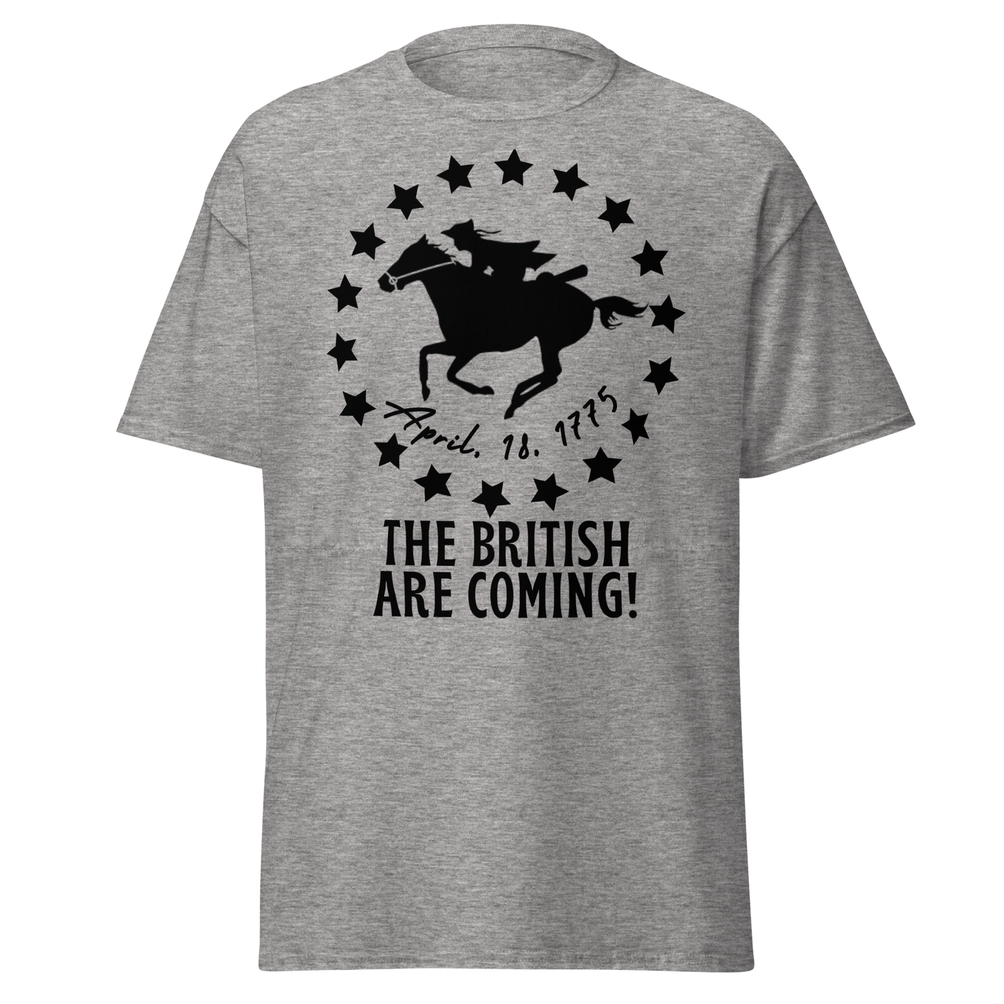 The British Are Coming! - Paul Revere (t-shirt)