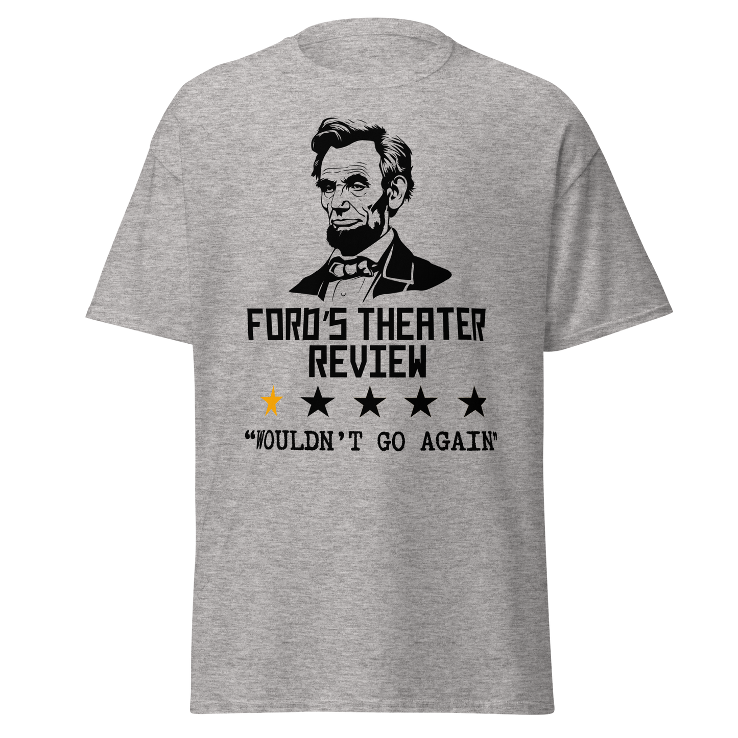 Ford's Theater Review - Abraham Lincoln (t-shirt)