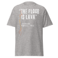 "The Floor Is Lava" - Everyone, Pompeii (t-shirt)