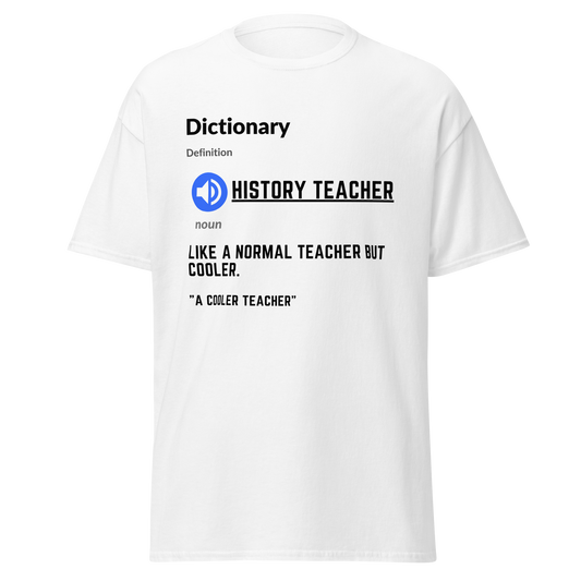 Dictionary - History Teacher Definition (t-shirt)