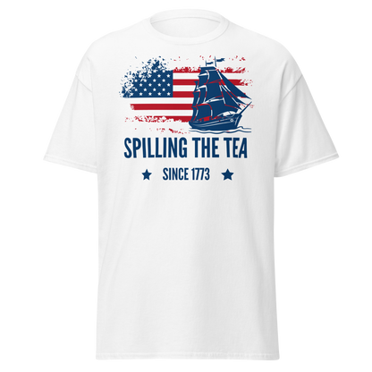 Spilling the Tea Since 1773, Boston Tea Party T-Shirt