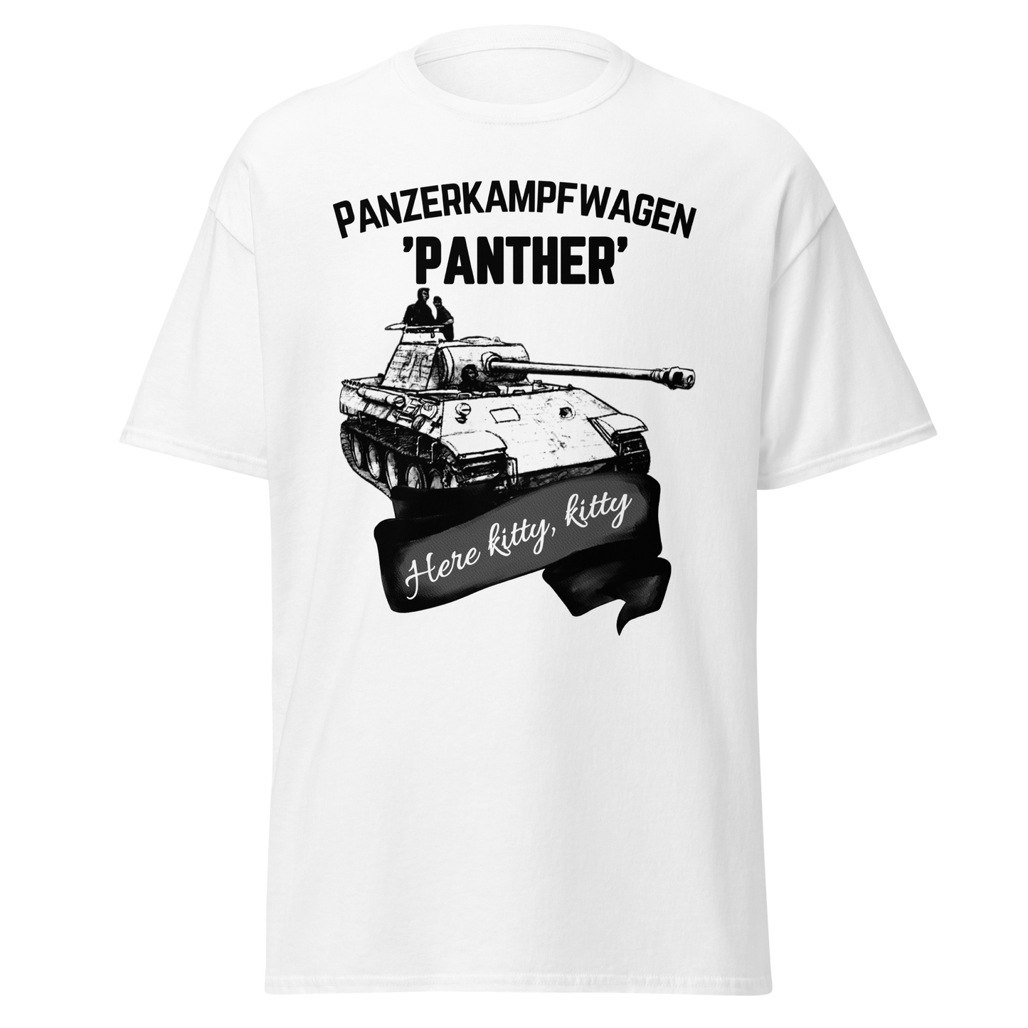 German Panther Tank, Here Kitty, Kitty (t-shirt)