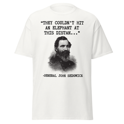 They Couldn't Hit An Elephant – Gen. Sedgwick (t-shirt)