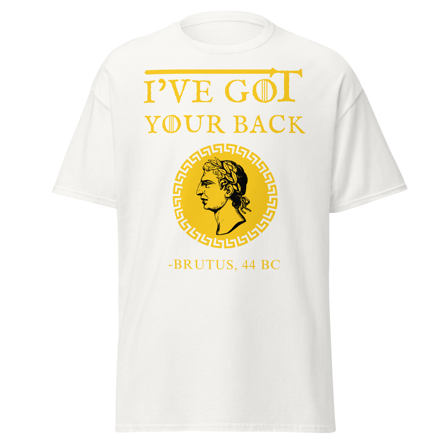 I've Got Your Back - Brutus (t-shirt)