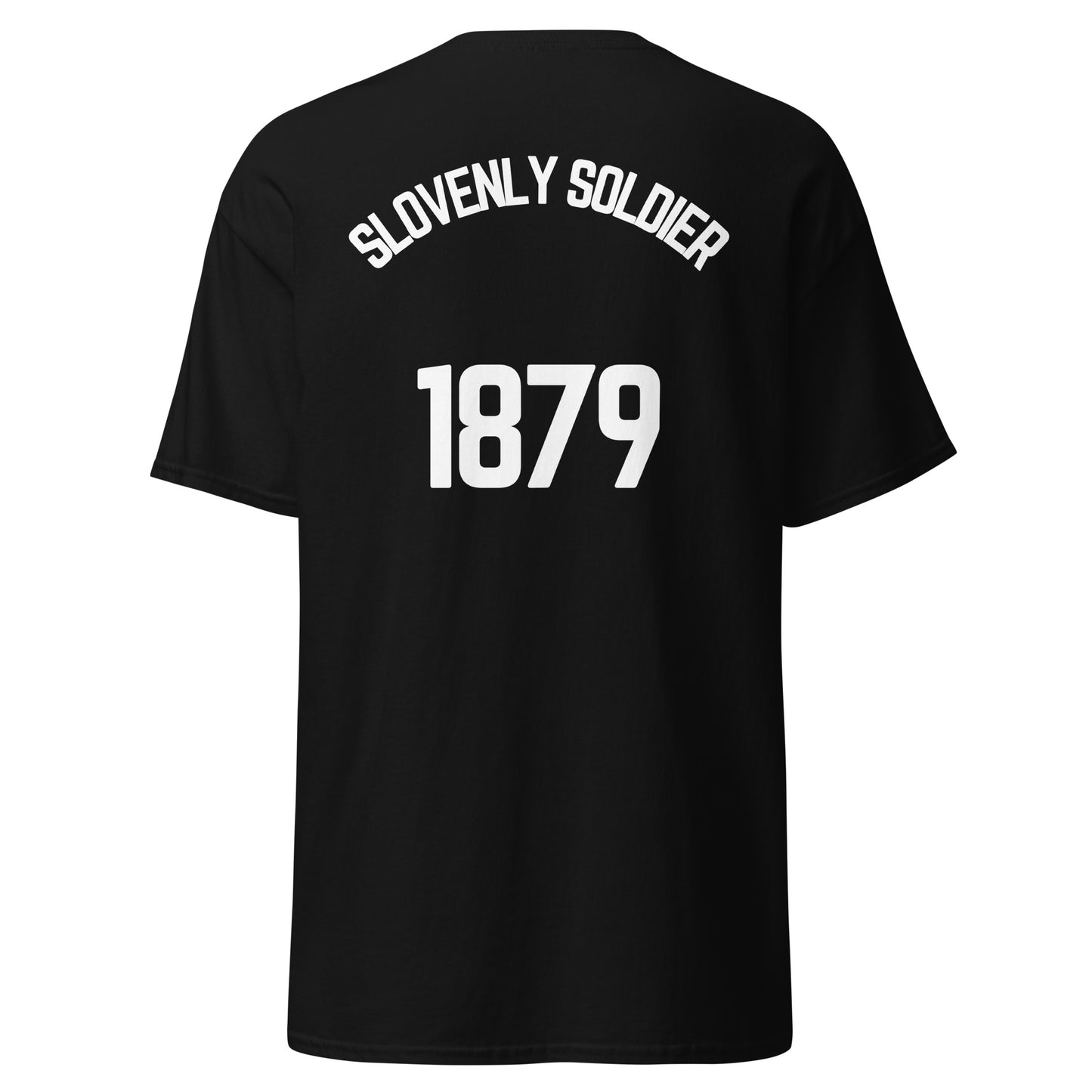 Slovenly Soldier 1879 (t-shirt)