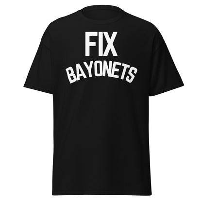 Fix Bayonets (t-shirt)