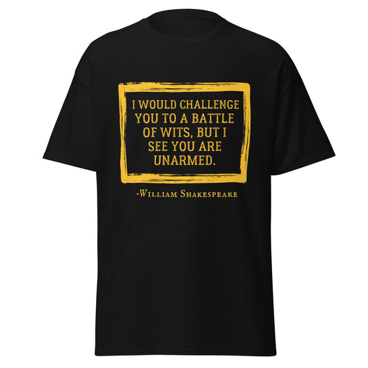 I challenge You to a Battle of Wits (t-shirt)