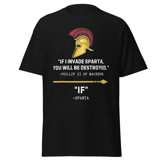 "If" I Invade Sparta (t-shirt)