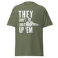 They Don't Like It Up 'Em (t-shirt)