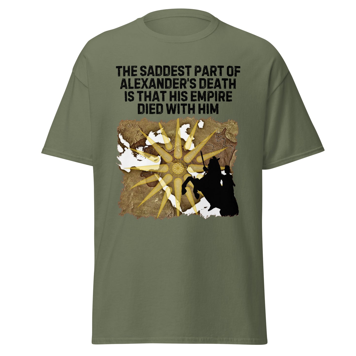 The Saddest Part of Alexander The Great's Death (t-shirt)