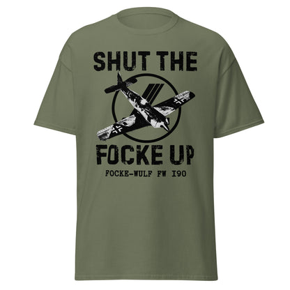 Shut the Focke Up – WWII Fighter T-Shirt