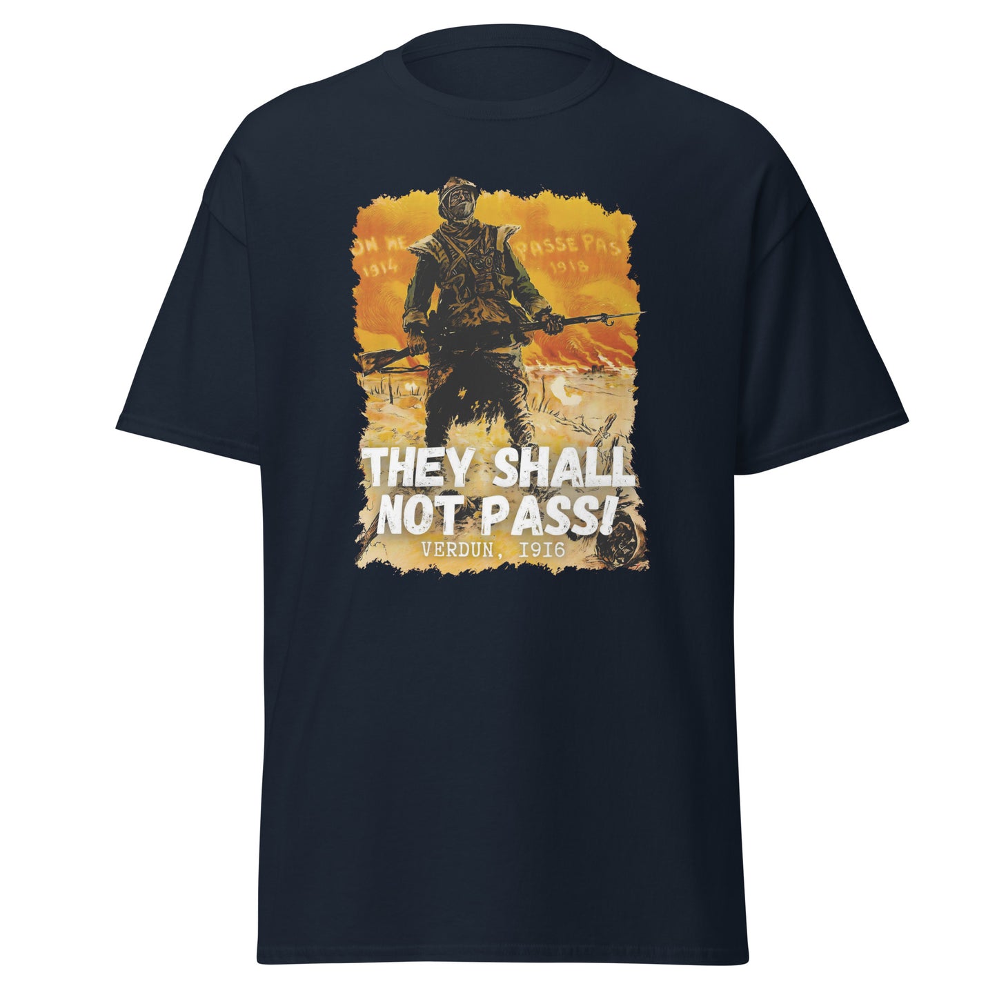 They Shall Not Pass - Verdun WW1 (t-shirt)