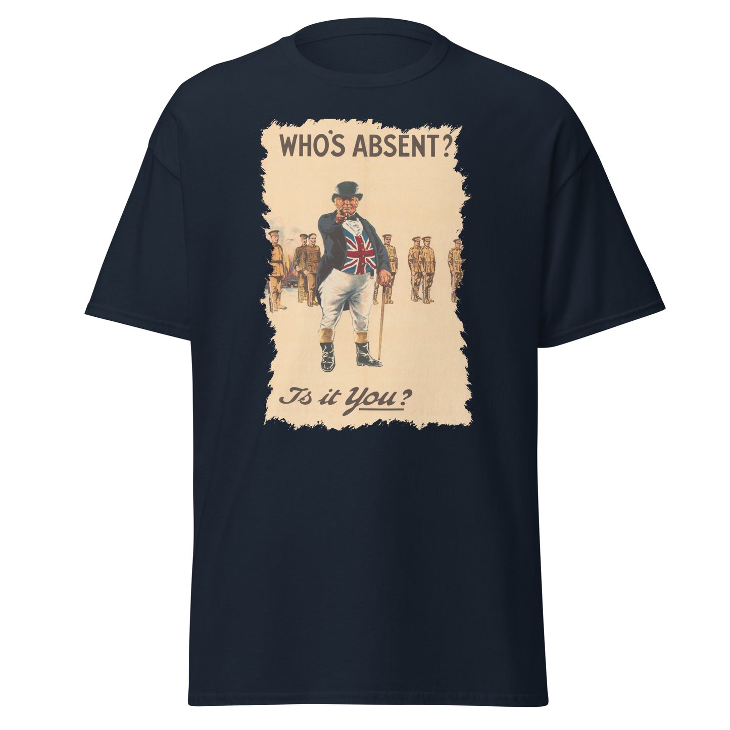 Who's Absent? British War Poster (t-shirt)