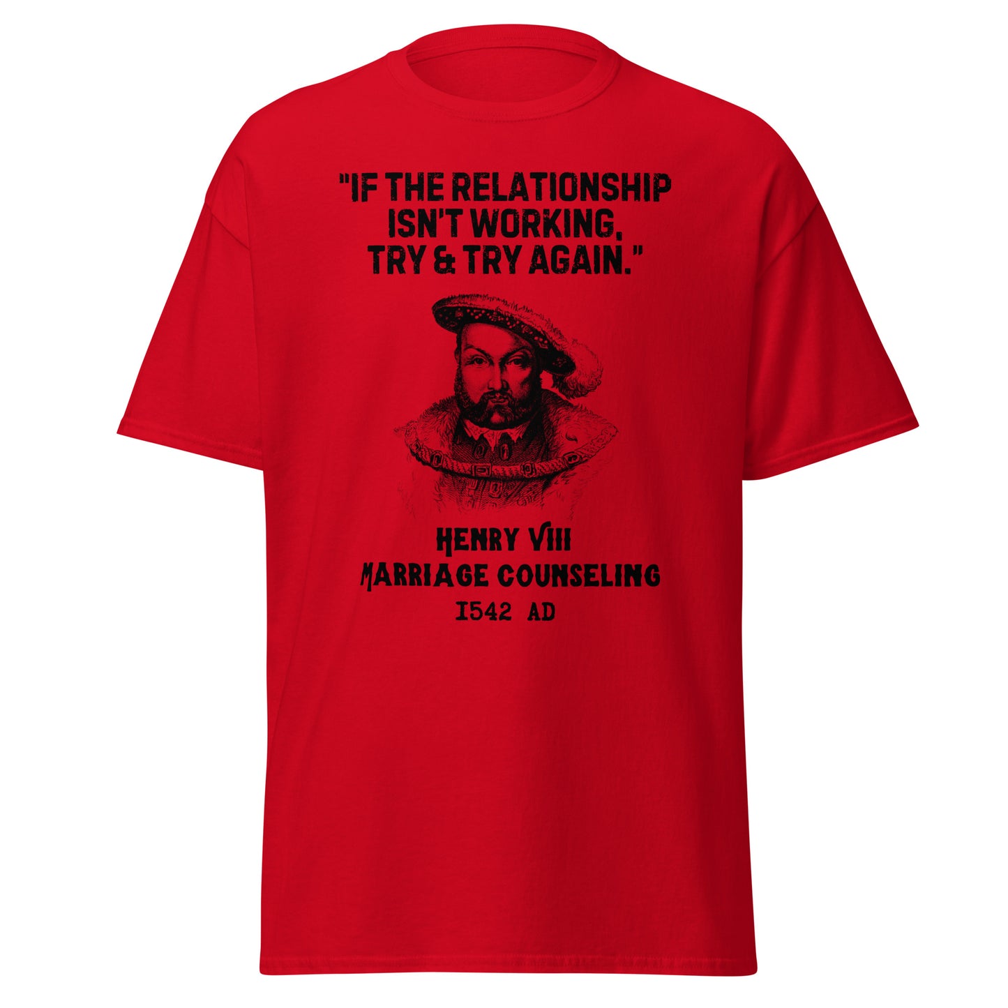 Henry VIII Marriage Counseling (t-shirt)