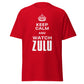 Keep Calm & Watch ZULU (t-shirt)