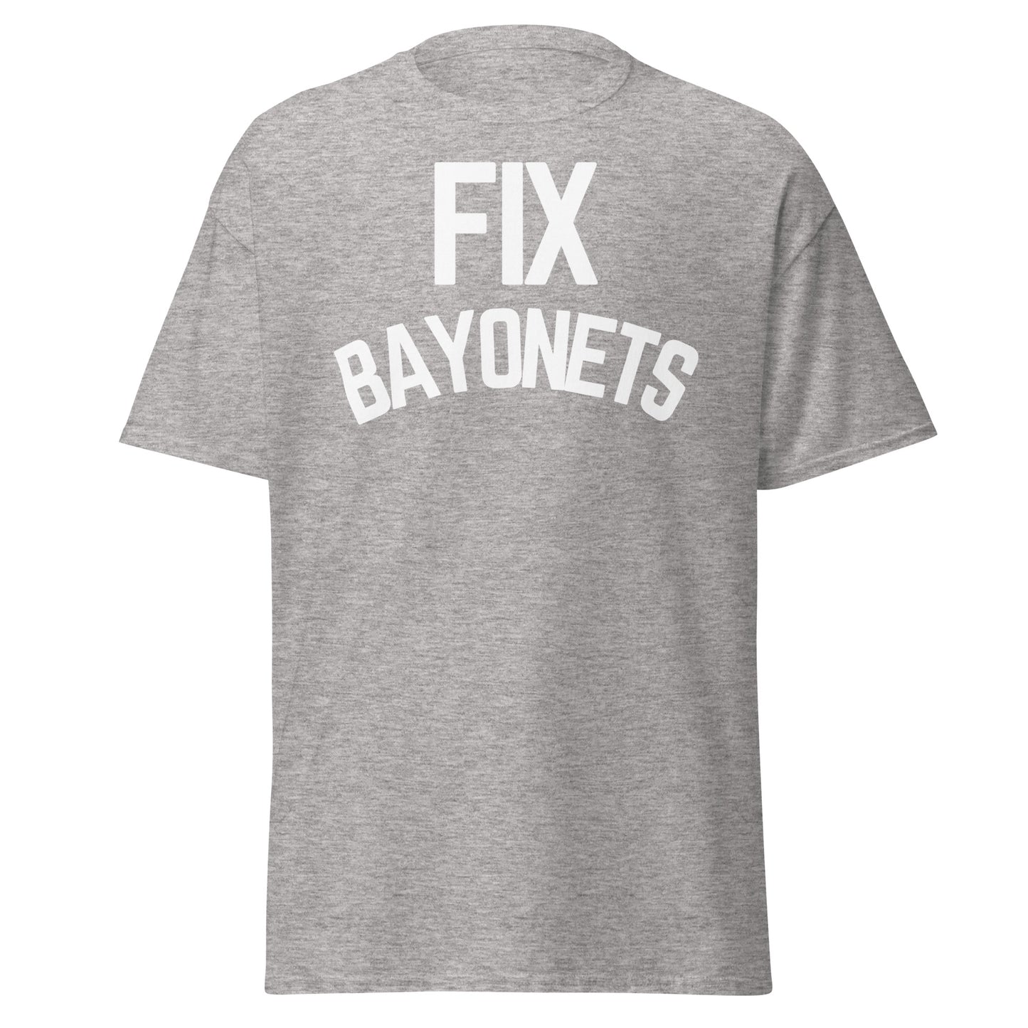 Fix Bayonets (t-shirt)