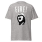 FIRE! (t-shirt)