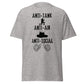 Anti-Tank, Anti-Air, Anti-Social (t-shirt)