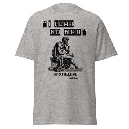 I Fear No Man – Testiklese T-Shirt