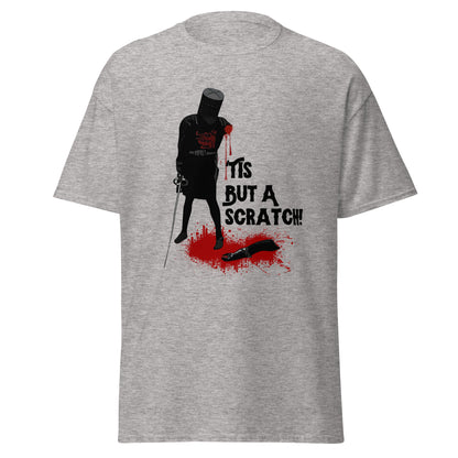 'Tis But A Scratch - Monty Python T-Shirt
