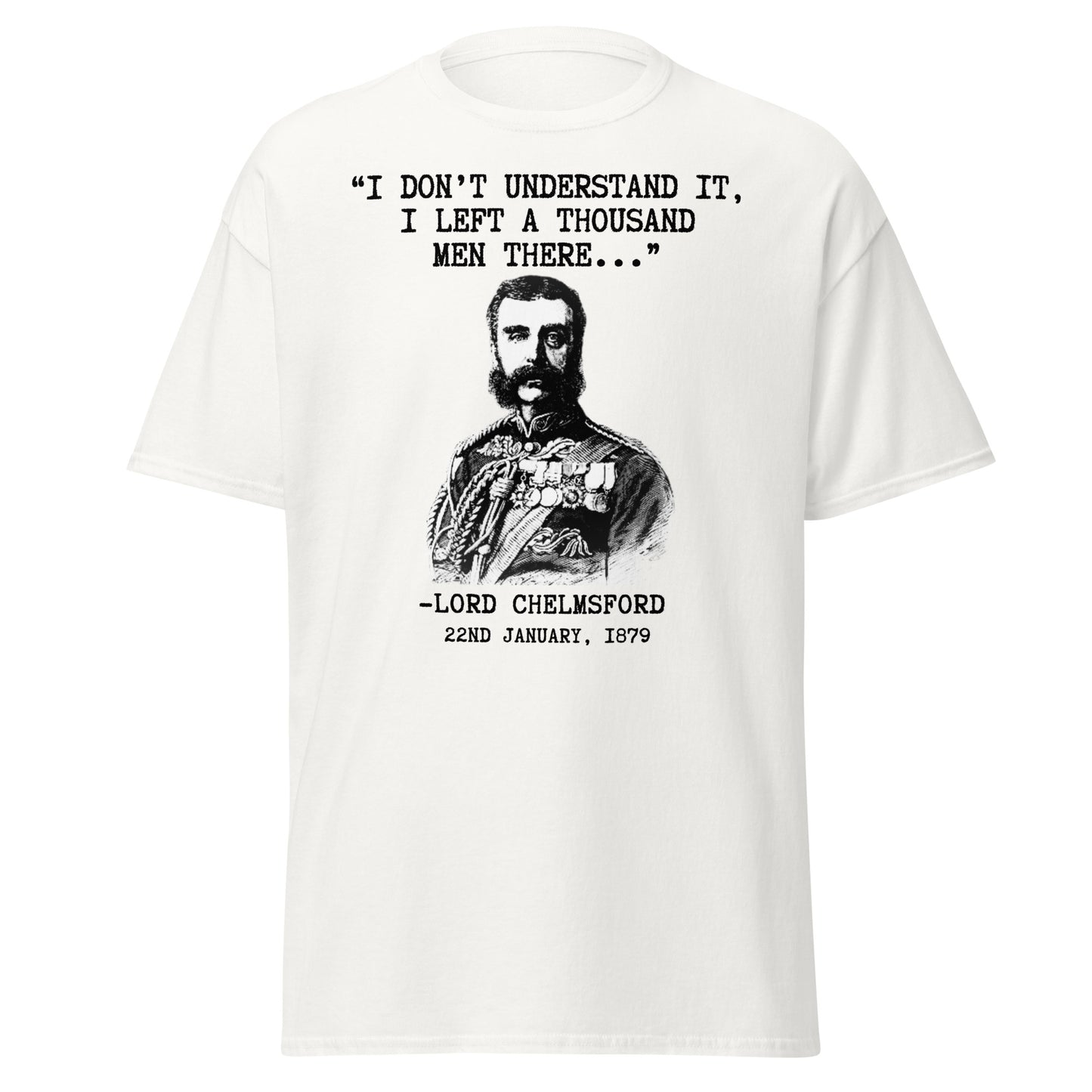 Lord Chelmsford - Isandlwana (t-shirt)