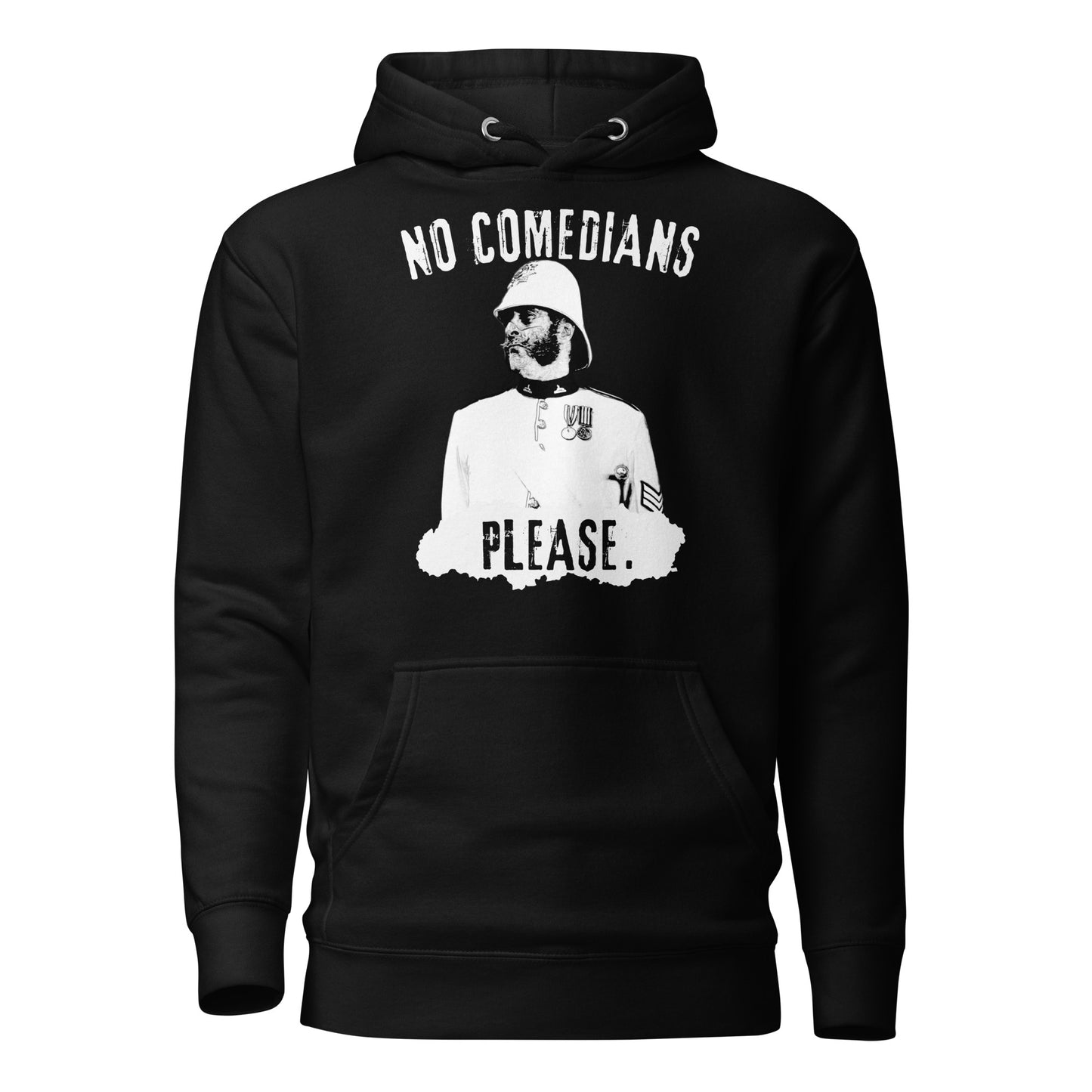 No Comedians, Please (Premium Hoodie)