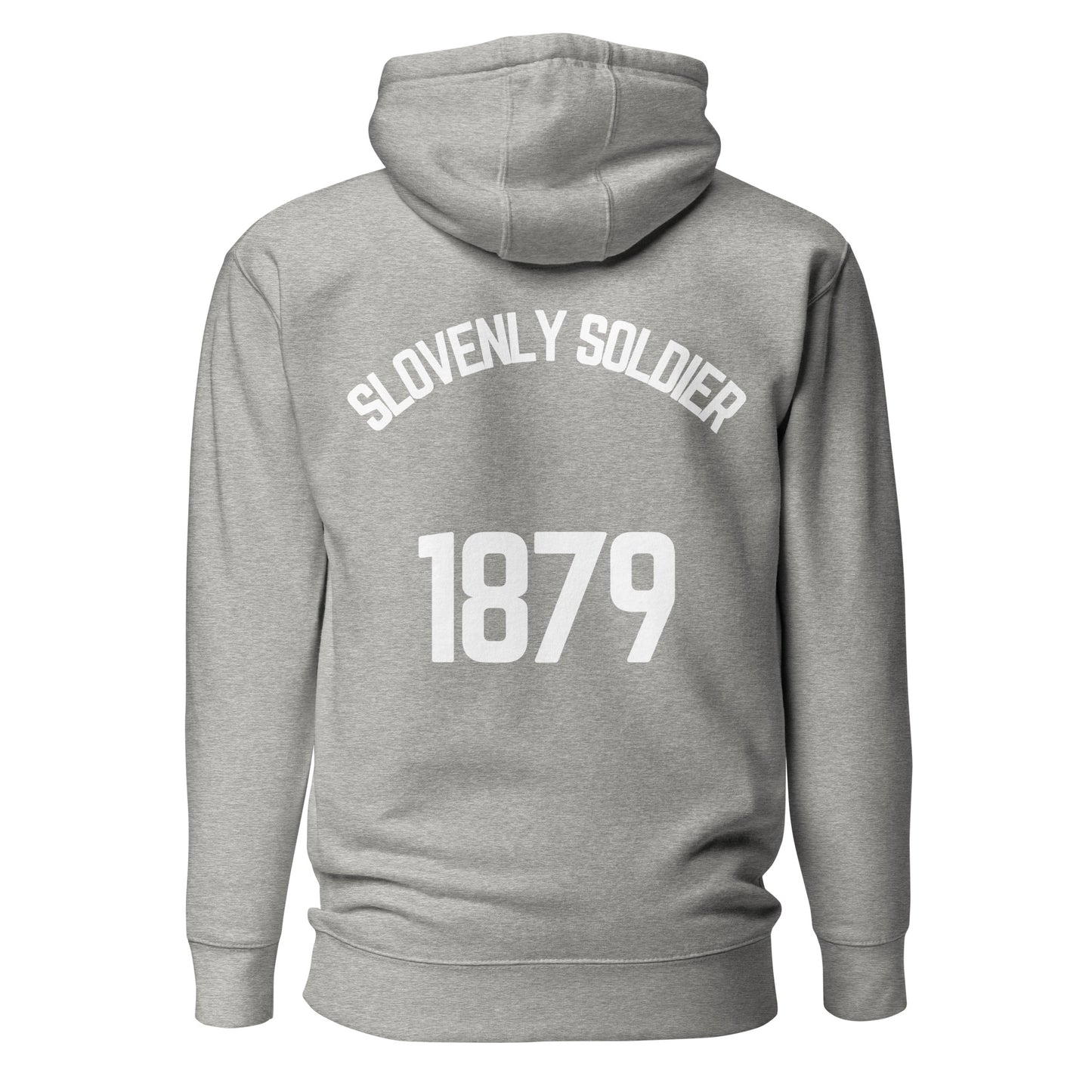 Slovenly Soldier 1879 (Premium Hoodie)