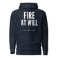 Fire At Will - "Which One's Will?" (Premium Hoodie)