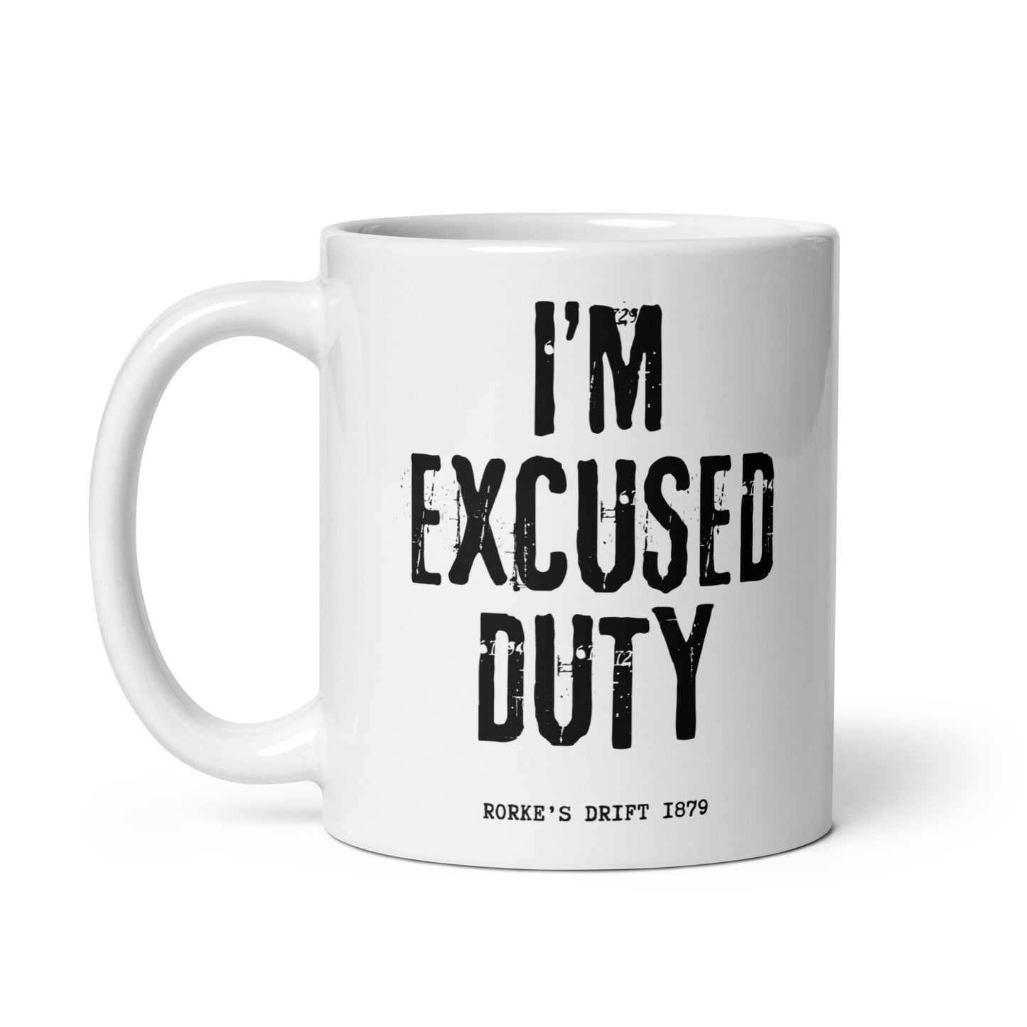 I'm Excused Duty (White mug)