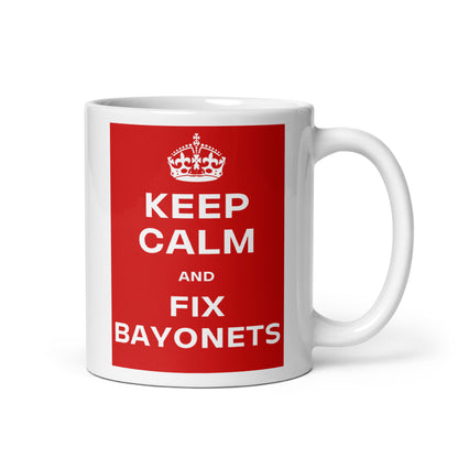 Keep Calm & Fix Bayonets (White mug)